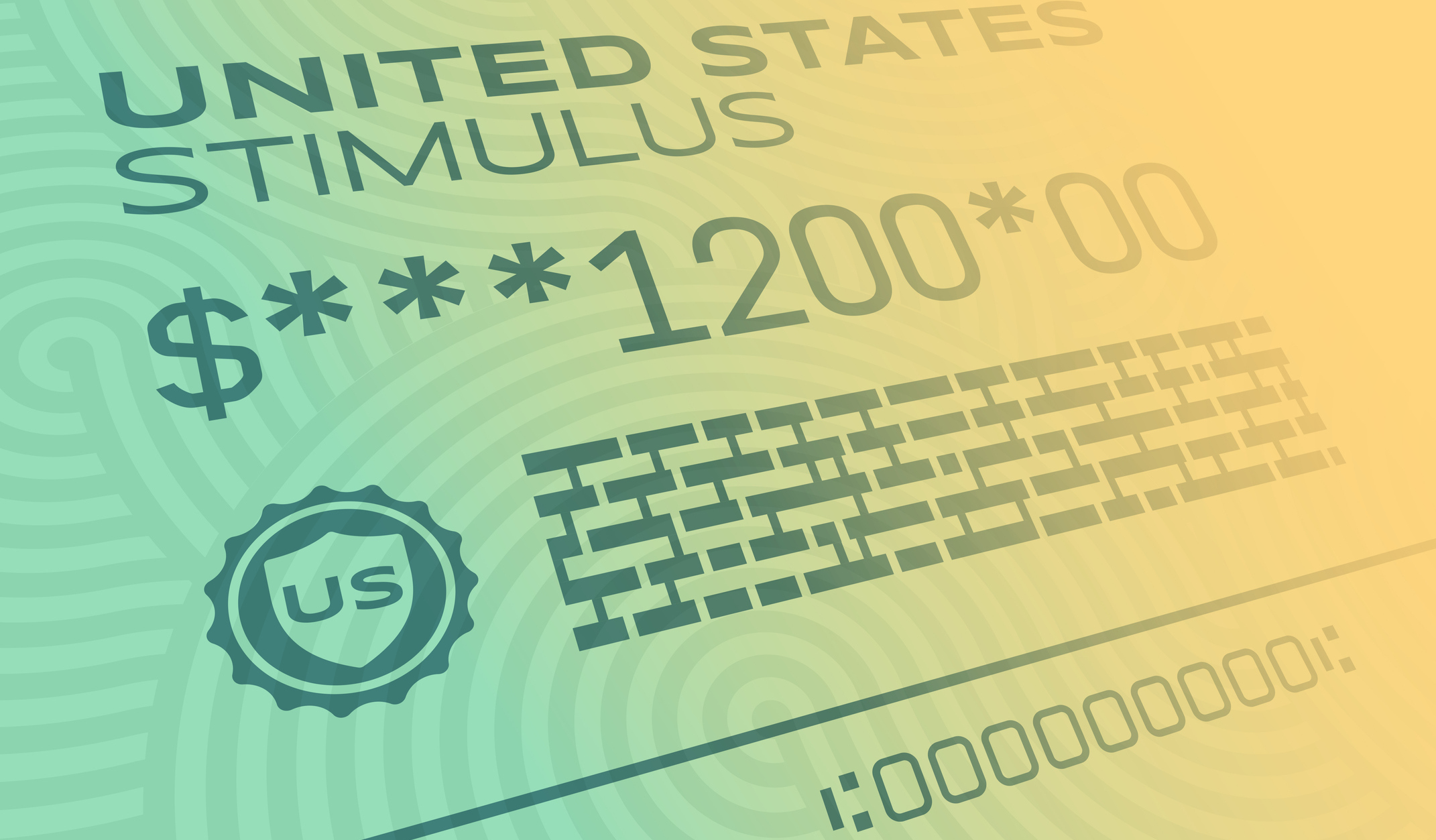 When and How Will I Get That $1,200 Stimulus Check Payment?
